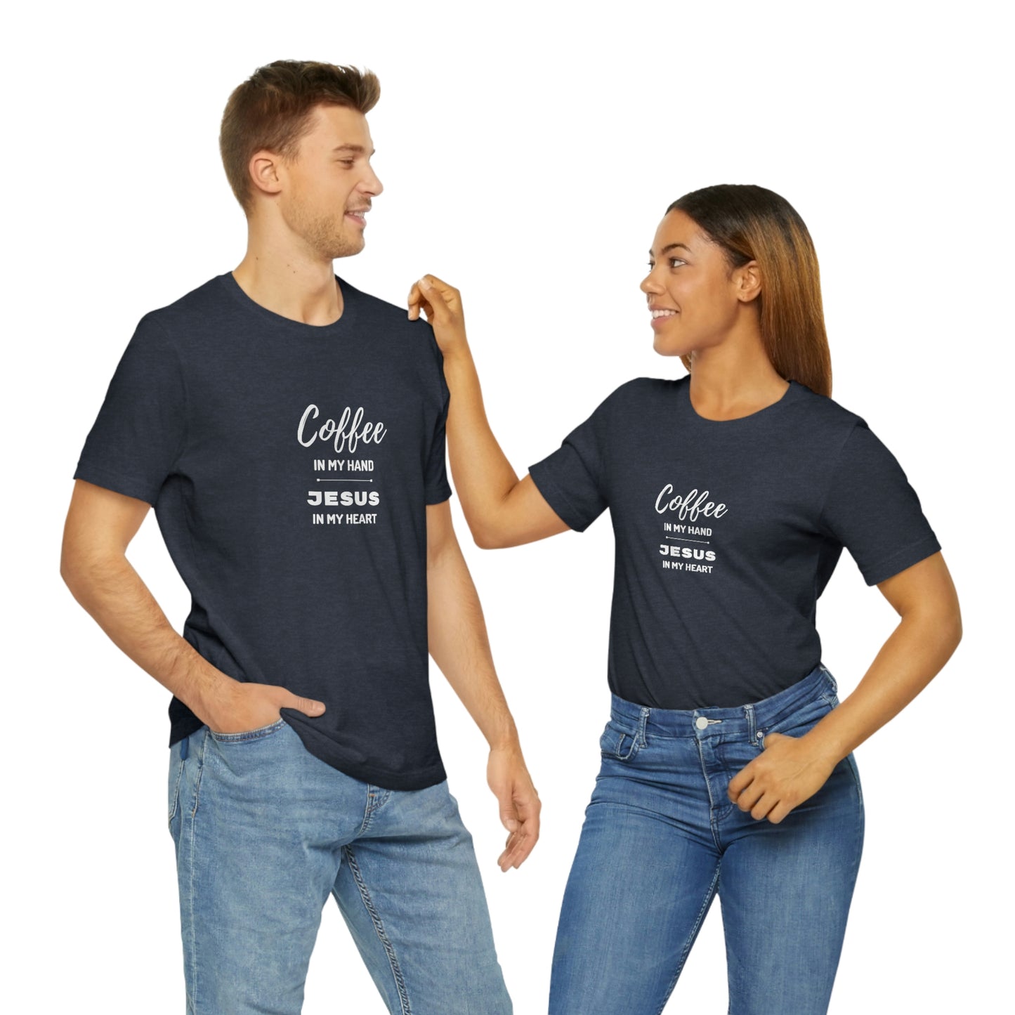 Coffee In My Hand Jesus In My Heart Unisex Jersey Short Sleeve Tee