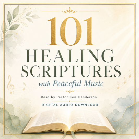 101 Healing Scriptures with Peaceful Music digital audio cover, read by Pastor Ken Henderson
