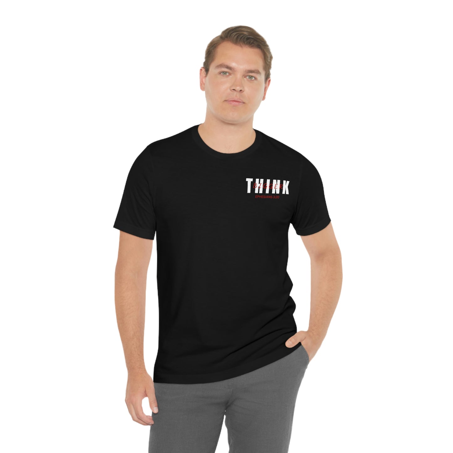 Think Bigger White/Red Lettering Unisex Jersey Short Sleeve Tee